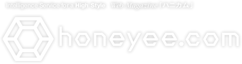 honeyee.com｜Web Magazine「ハニカム」