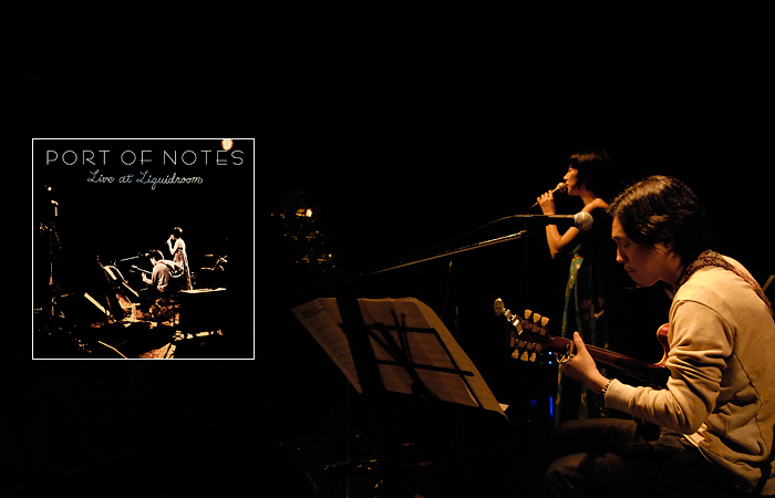 Port of Notes 『Live at Liquidroom』