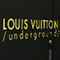 LOUIS VUITTON /underground/