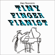 Tiny Finger Pianist